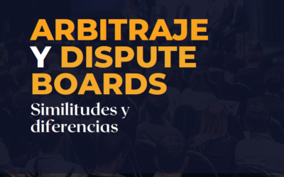 Dispute Boards vs. Arbitraje