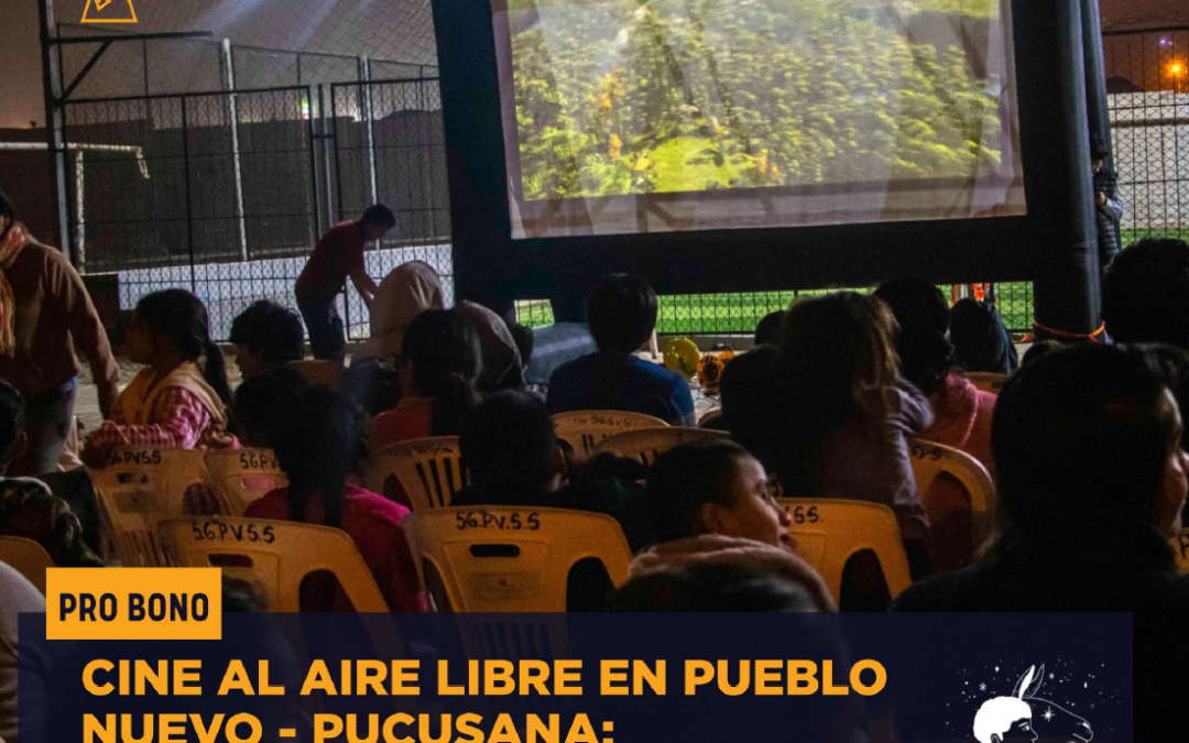 Cine al aire libre en Pueblo Nuevo – Pucusana